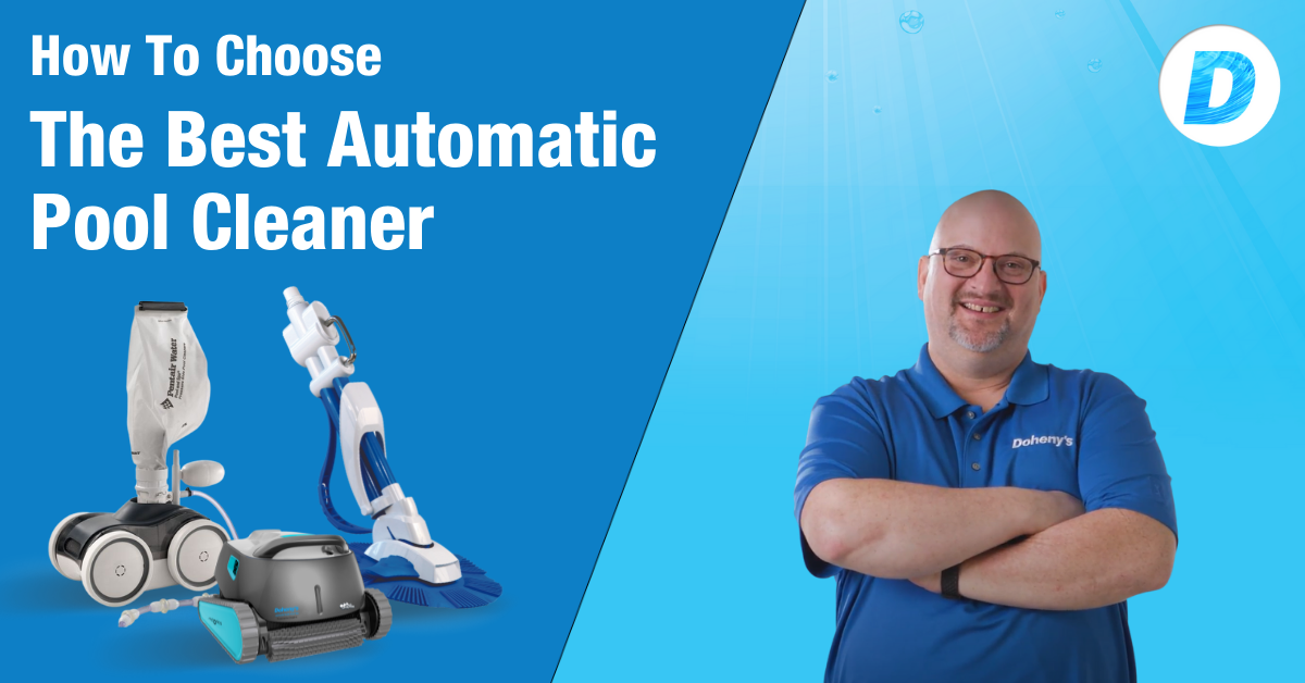 How to Choose the Best Automatic Pool Cleaner