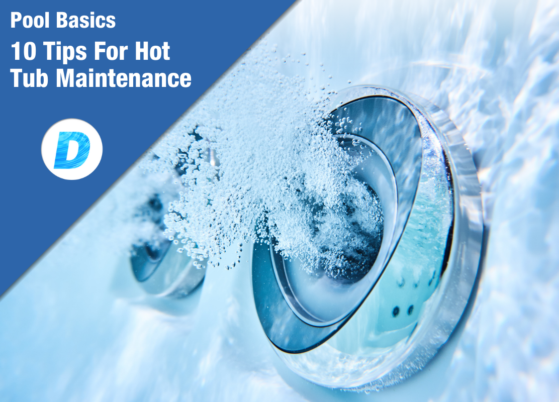 10 Tips for Hot Tub Maintenance