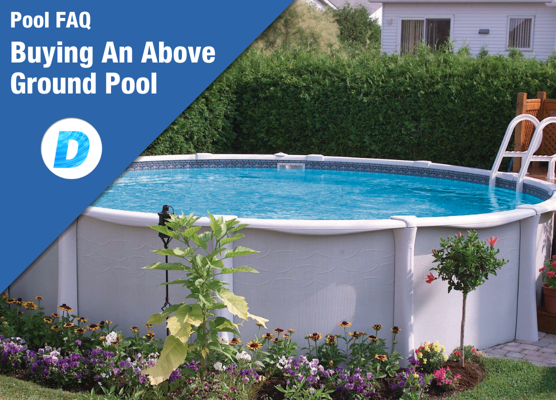Buying an Above Ground Pool FAQ